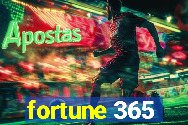 fortune 365